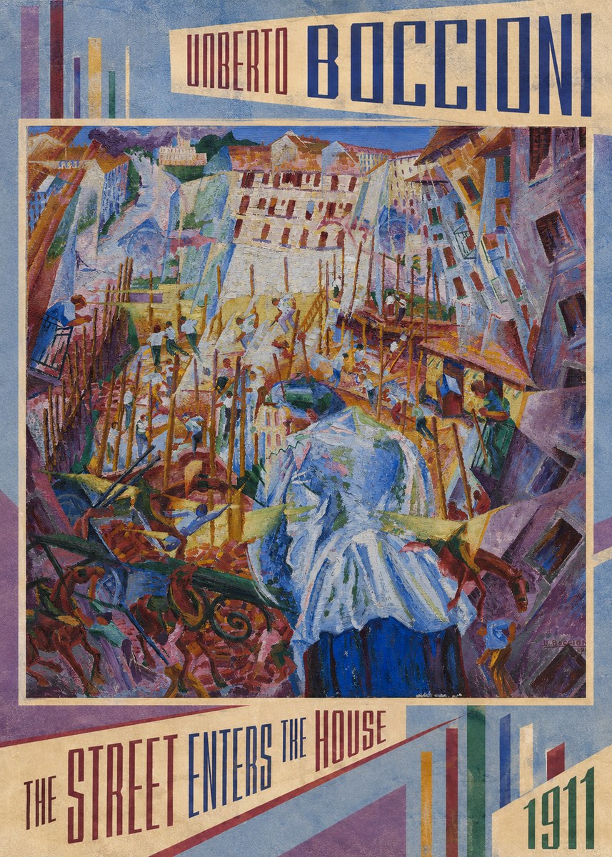 Umberto Boccioni The Street Enters the House No2 - Poster