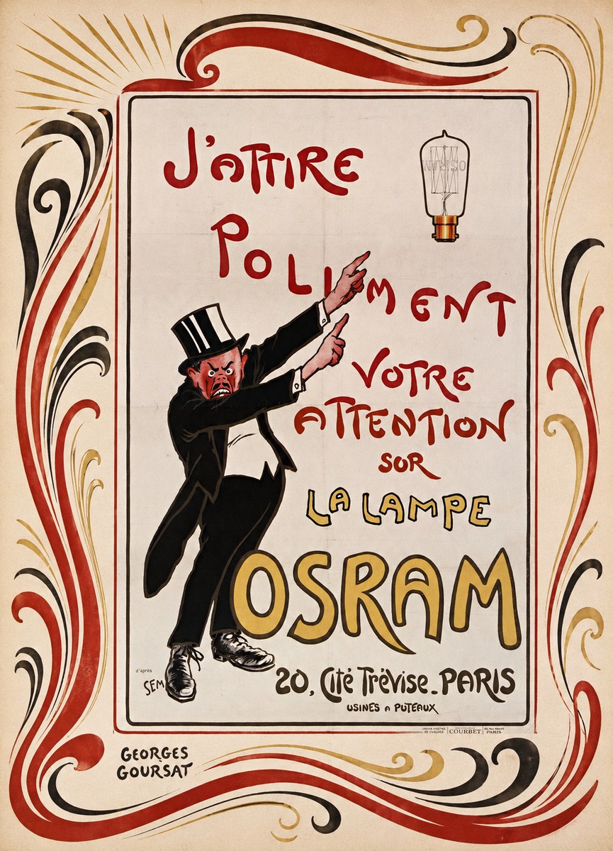 Georges Goursat J'attire Poliment Votre Attention Sur La Lampe Osram No2 - Poster